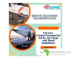 Medivic Fully Furnished Long-Distance Dead Body Transportation by Air Cargo in Ranchi